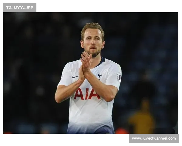 哈里凯恩职业生涯深度解析：从热刺核心到英格兰锋线领袖的成长历程